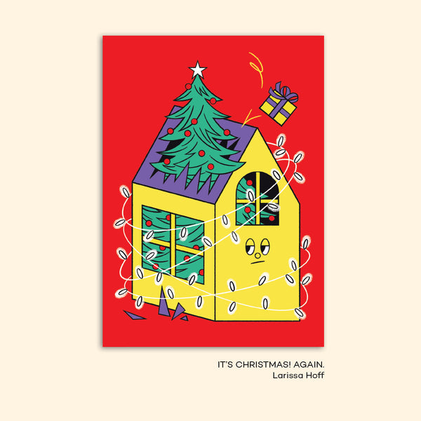 IT'S CHRISTMAS! AGAIN. christmas card