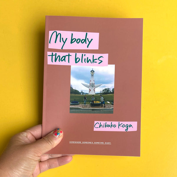 MY BODY THAT BLINKS zine