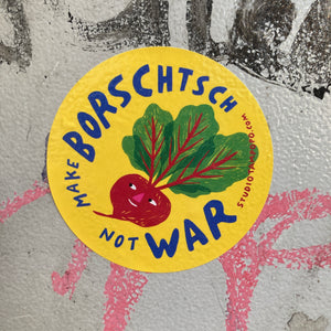 【Donation】MAKE BORSCHTSCH NOT WAR sticker